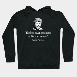 Marcus Aurelius Quote On Revenge Hoodie